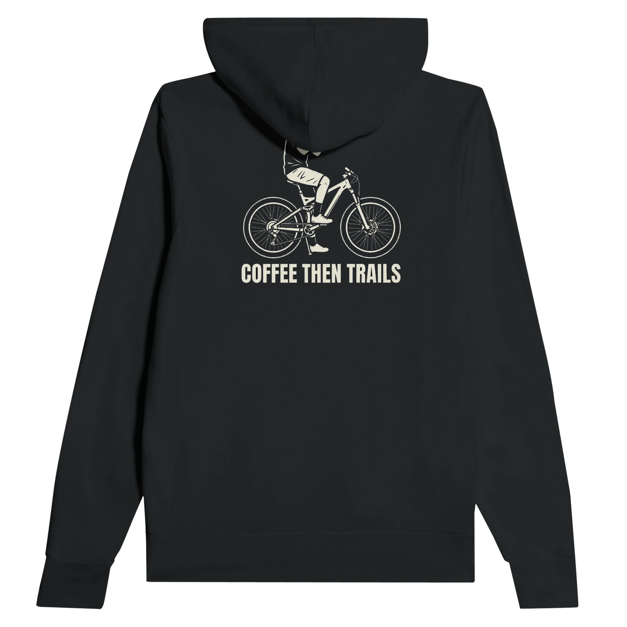 Coffee Then Trails MTB Hoodie | Mountain Bike & Pump Track Hoodie - view 3