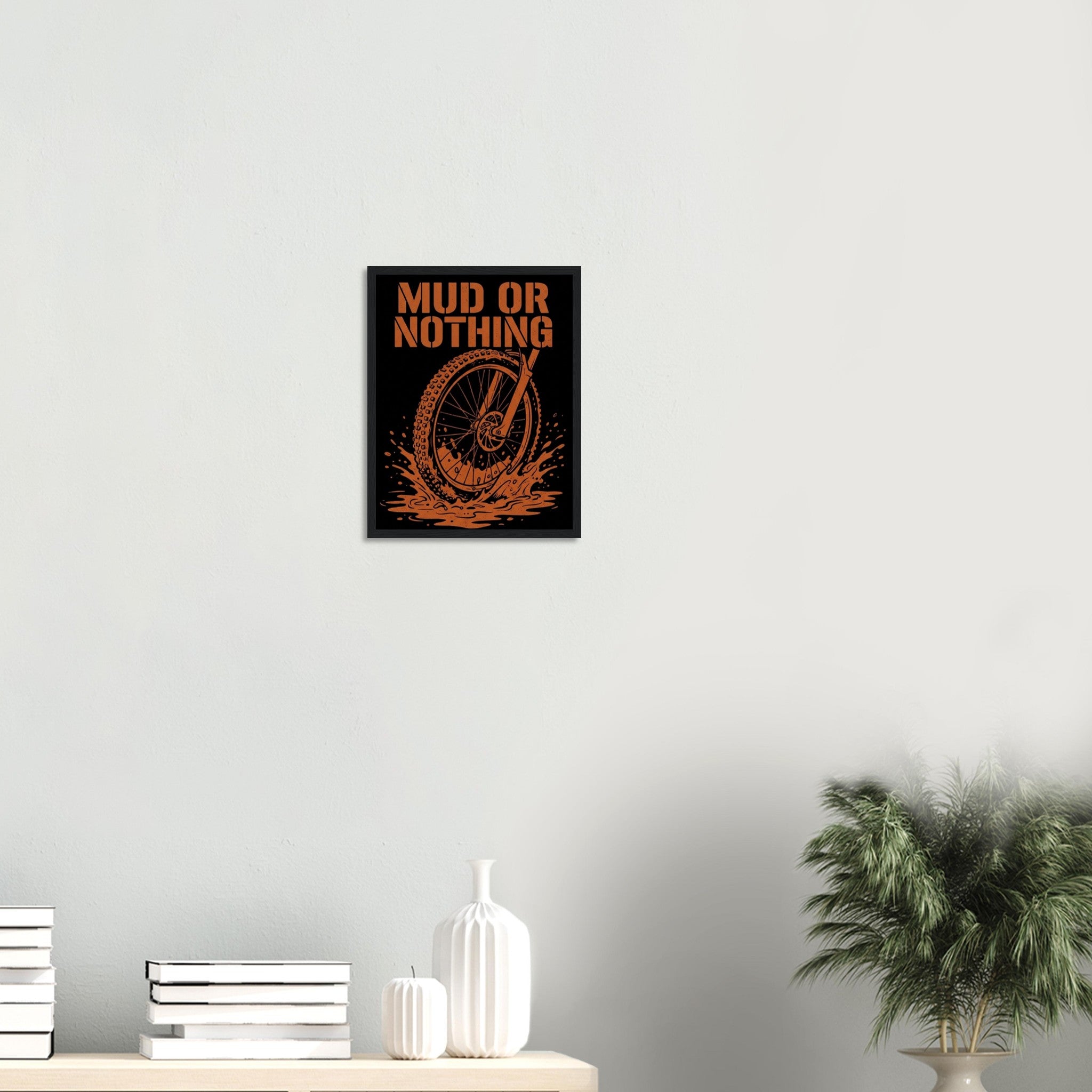 Mud Or Nothing Framed Print | Mountain Bike Wall Art - view 6